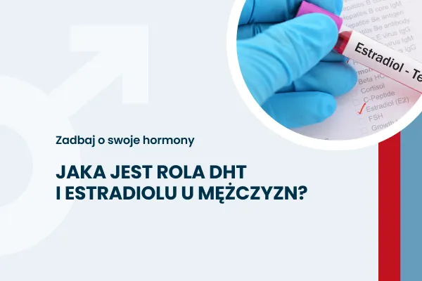 estradiol u mężczyzn